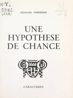 cover image of Une hypothèse de chance